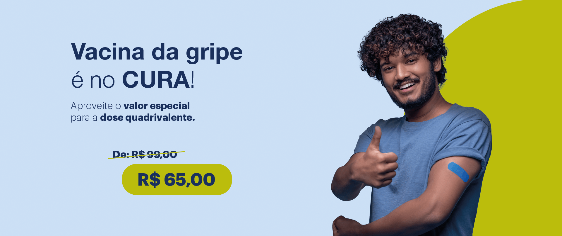 You are currently viewing Vacina gripe Valor Promocional
